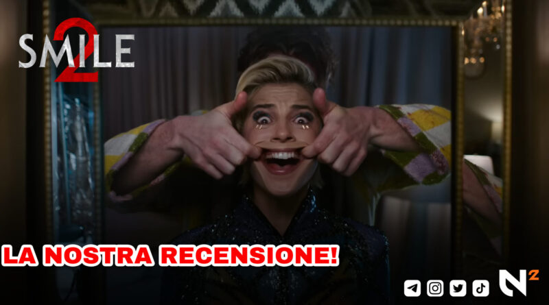 Smile 2 - La nostra recensione (2024)