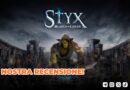 Styx: Blades of Greed – La nostra recensione!