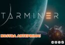 Starminer – La nostra anteprima!