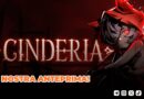 Cinderia – La nostra anteprima!
