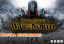 The Lord of the Rings: War in the North – Legacy Edition – La nostra recensione!
