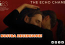 The Echo Chamber – La nostra recensione! (2026)