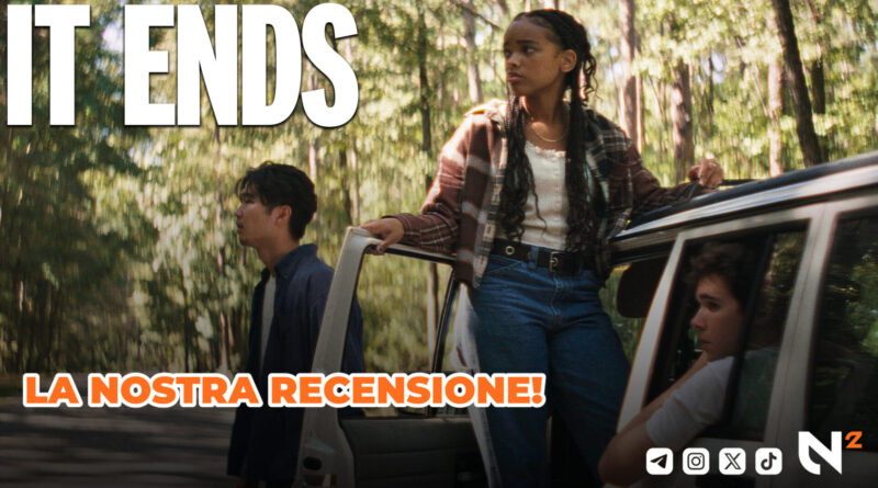 It Ends - La nostra recensione (2026)